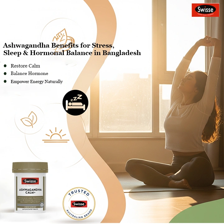 Ashwagandha Benefits for Stress, Sleep & Hormonal Balance in Bangladesh